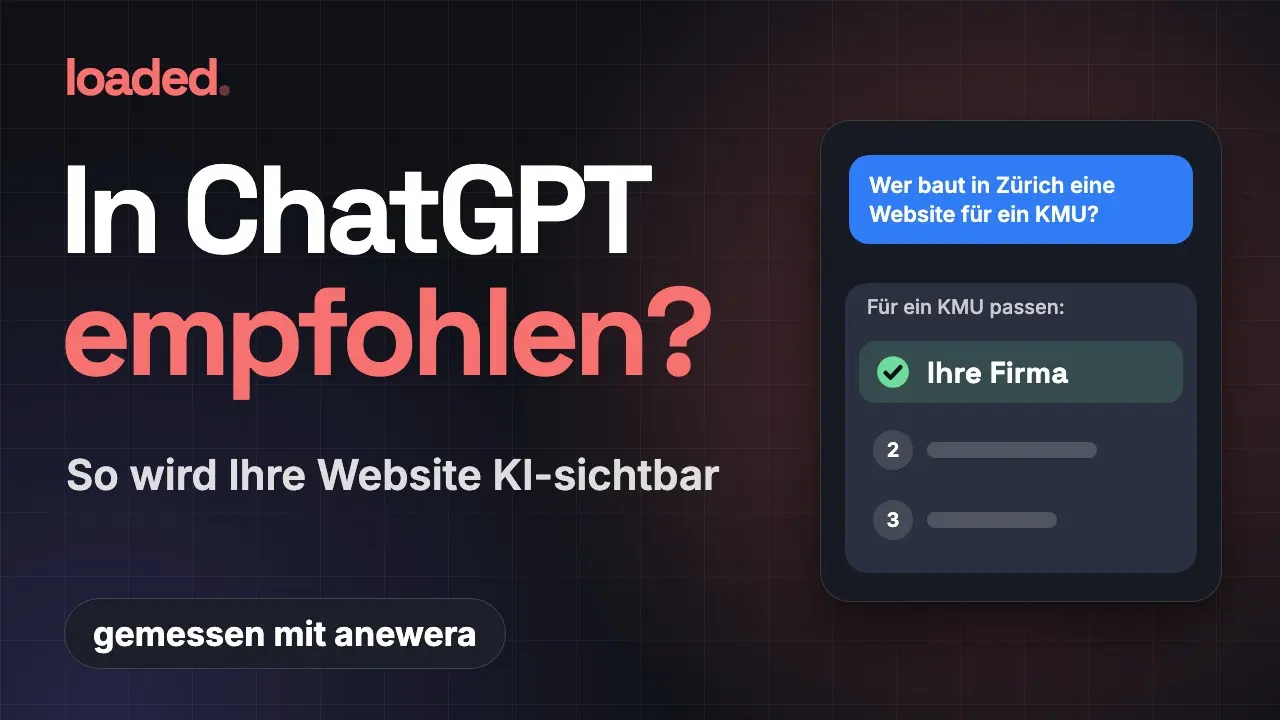 Vorschaubild des Videos «In ChatGPT empfohlen? So wird Ihre Website KI-sichtbar» mit einer ChatGPT-Antwort auf die Frage «Wer baut in Zürich eine Website für ein KMU?», in der «Ihre Firma» an erster Stelle steht